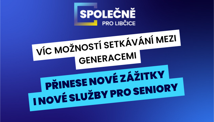 Víc možností setkávání mezi generacemi