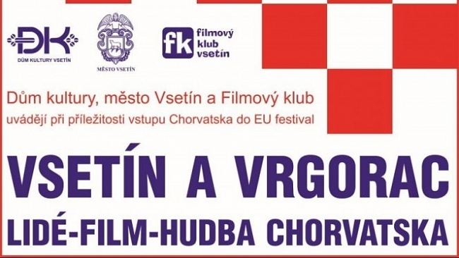 Festival pod záštitou starostky města Ivety Táborské Vsetín a Vrgorac