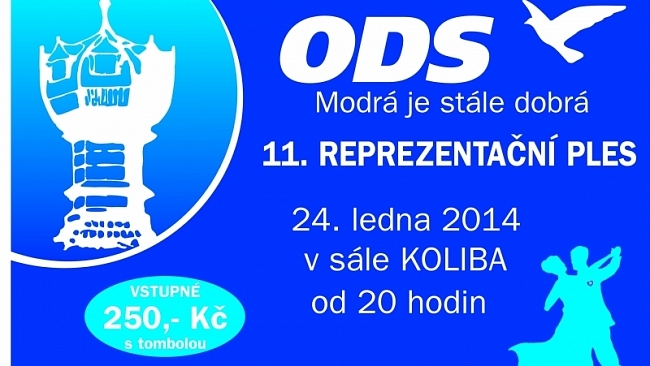11. reprezentační ples ODS 24. ledna 2014 od 20:00 hodin v sále Koliba