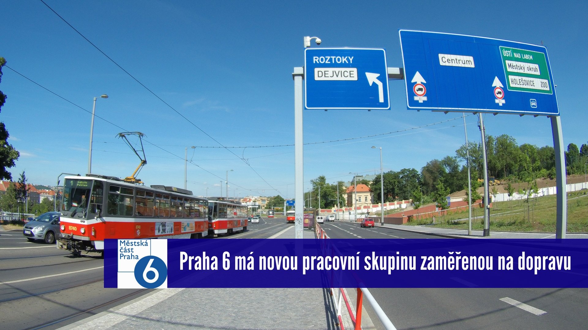 Praha 6 má novou pracovní skupinu zaměřenou na dopravu