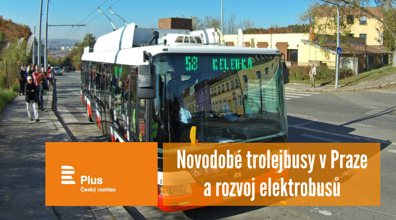 Komentář pro ČRo Plus: Návrat trolejbusů do Prahy