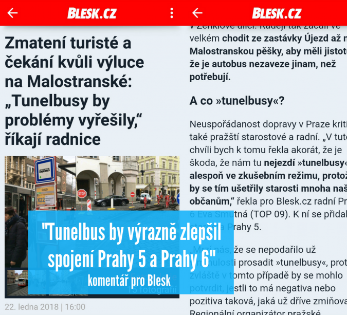 Komentář pro Blesk: Tunelbus by výrazně zlepšil spojení Prahy 5 a Prahy 6 Blesk.cz: Zmatení turisté a čekání kvůli výluce na Malostranské: „Tunelbusy by problémy vyřešily,“ říkají radnice