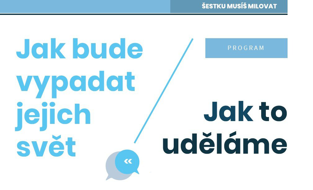 Program pro Šestku. Šestku musíš milovat.