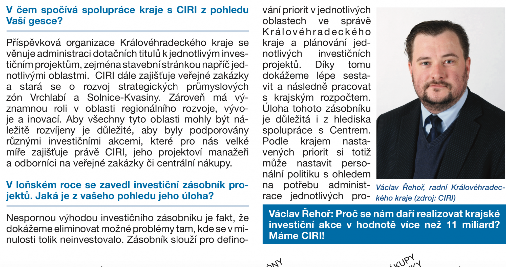 Proč se nám daří realizovat krajské investiční akce v hodnotě více než 11 miliard? Máme CIRI