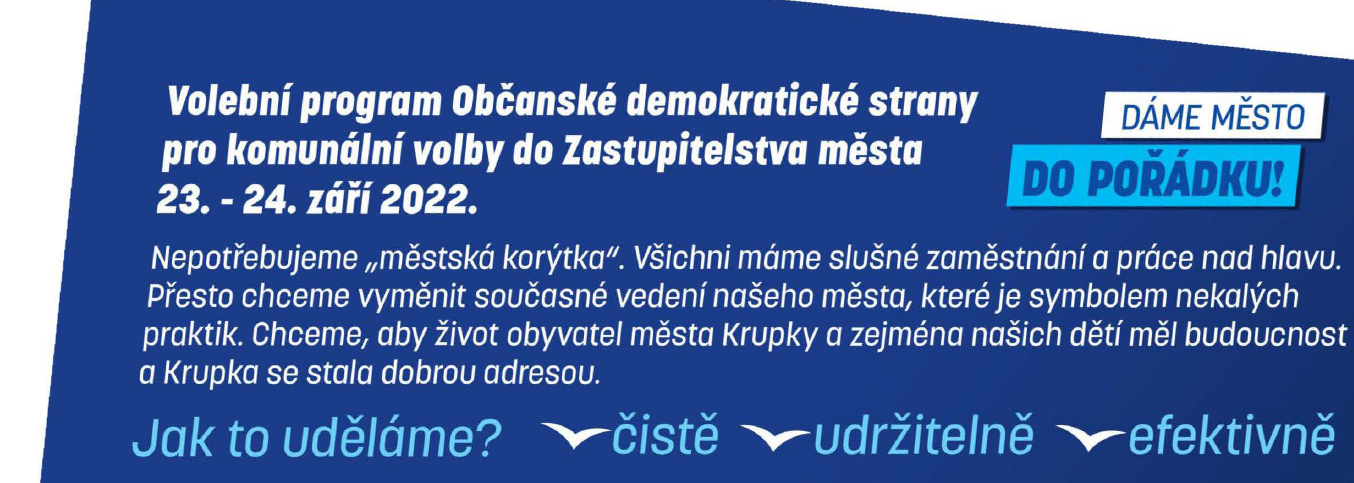 Volební program Občanské demokratické strany pro komunální volby do Zastupitelstva města Krupá