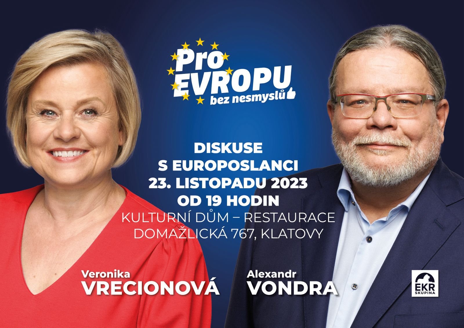 Diskusní setkání s europoslanci Veronikou Vrecionovou a Alexandrem Vondrou