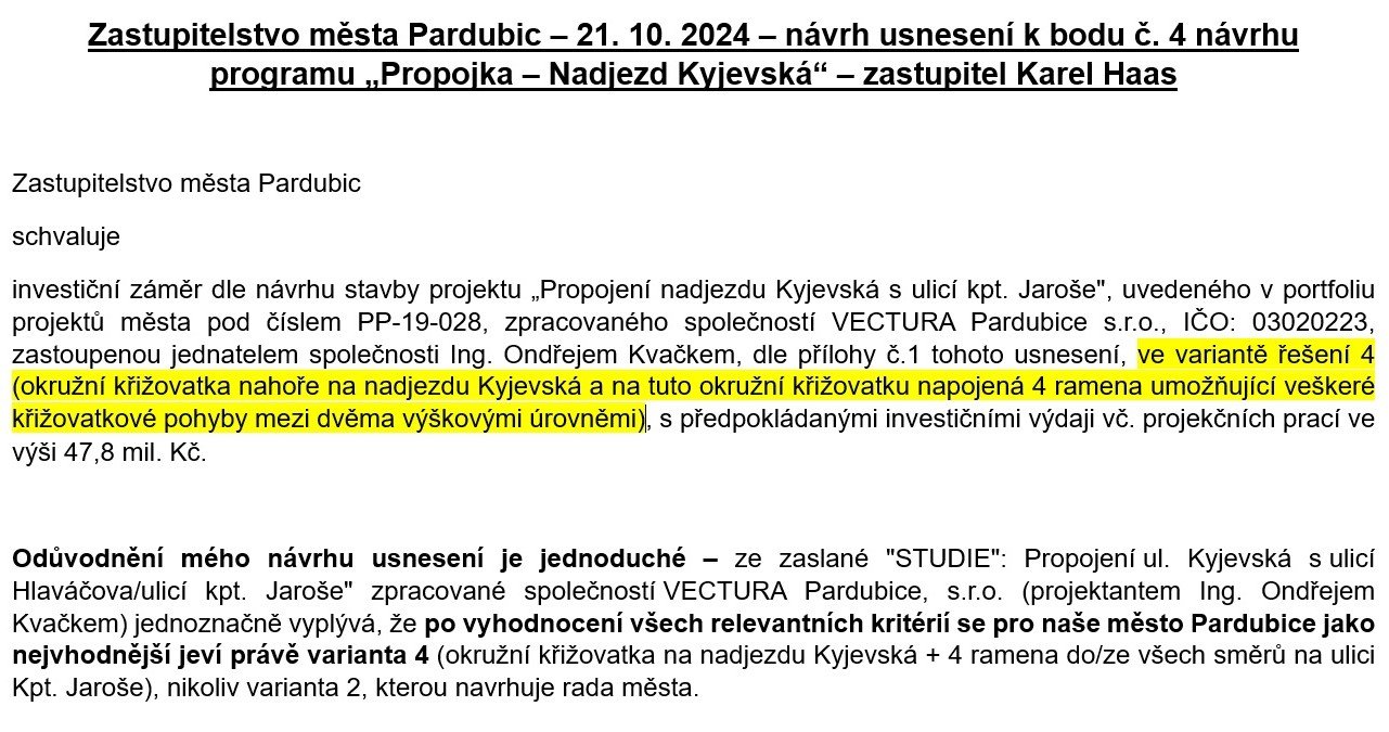 DOPRAVNÍ PROPOJENÍ KYJEVSKÁ - KPT. JAROŠE aneb KDYŽ PROHRÁVAJÍ ODBORNÉ ARGUMENTY