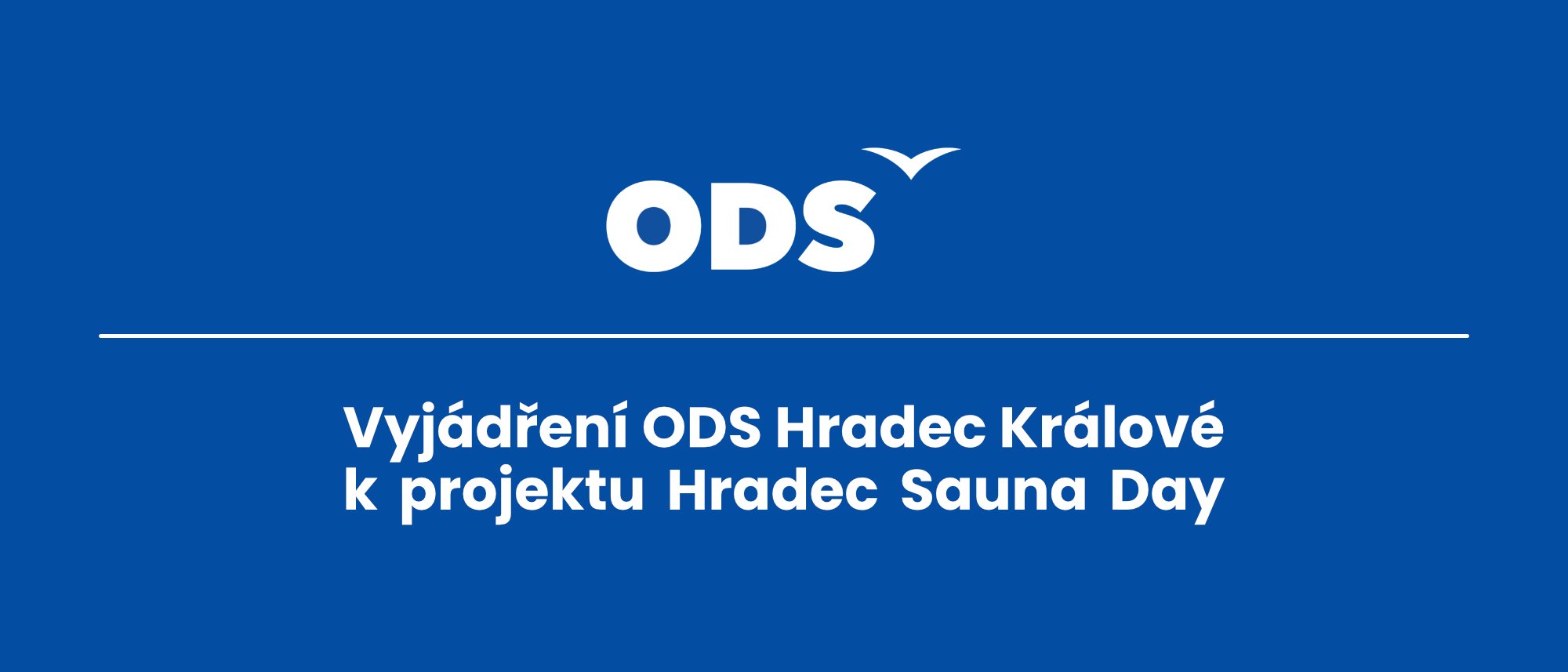 Vyjádření ODS Hradec Králové k projektu Hradec Sauna Day