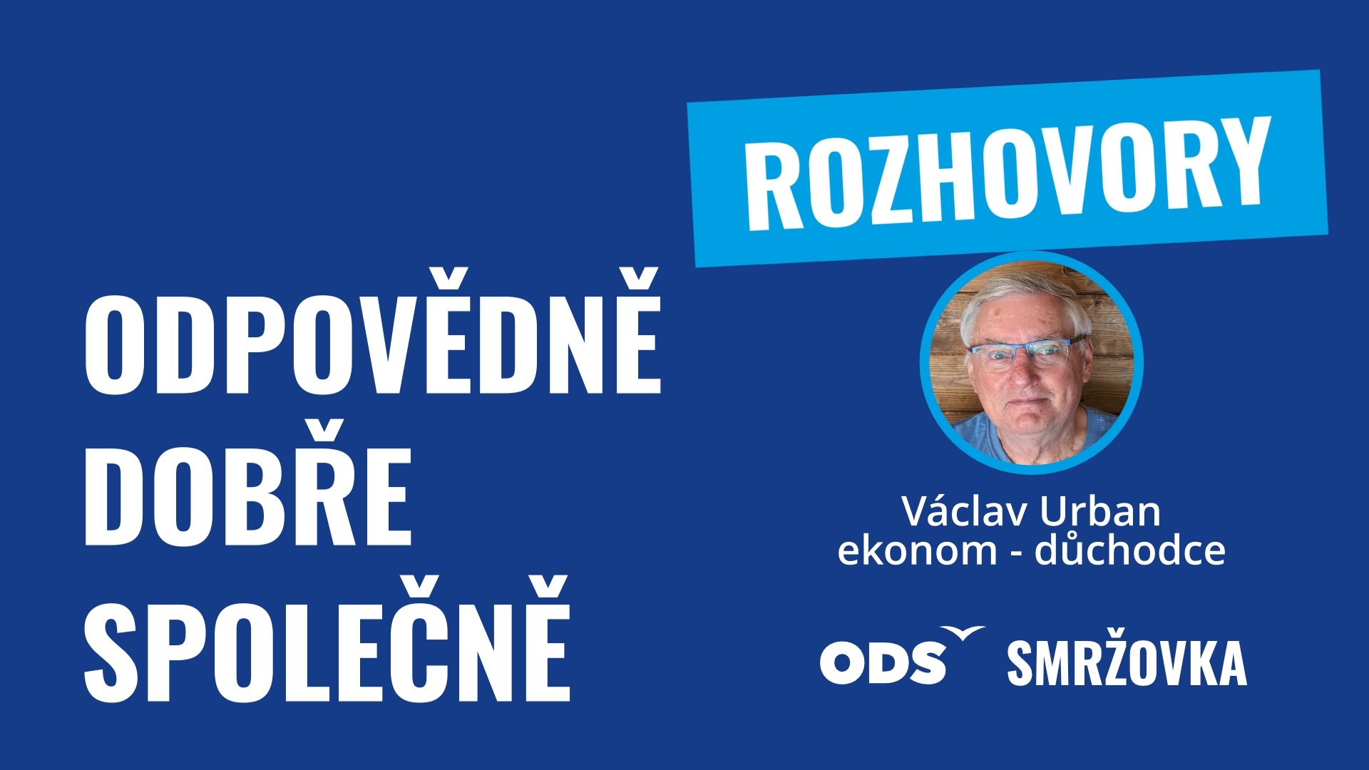 Rozhovor s Václavem Urbanem: O rozvoji města, mostech, odpadech i politické kultuře