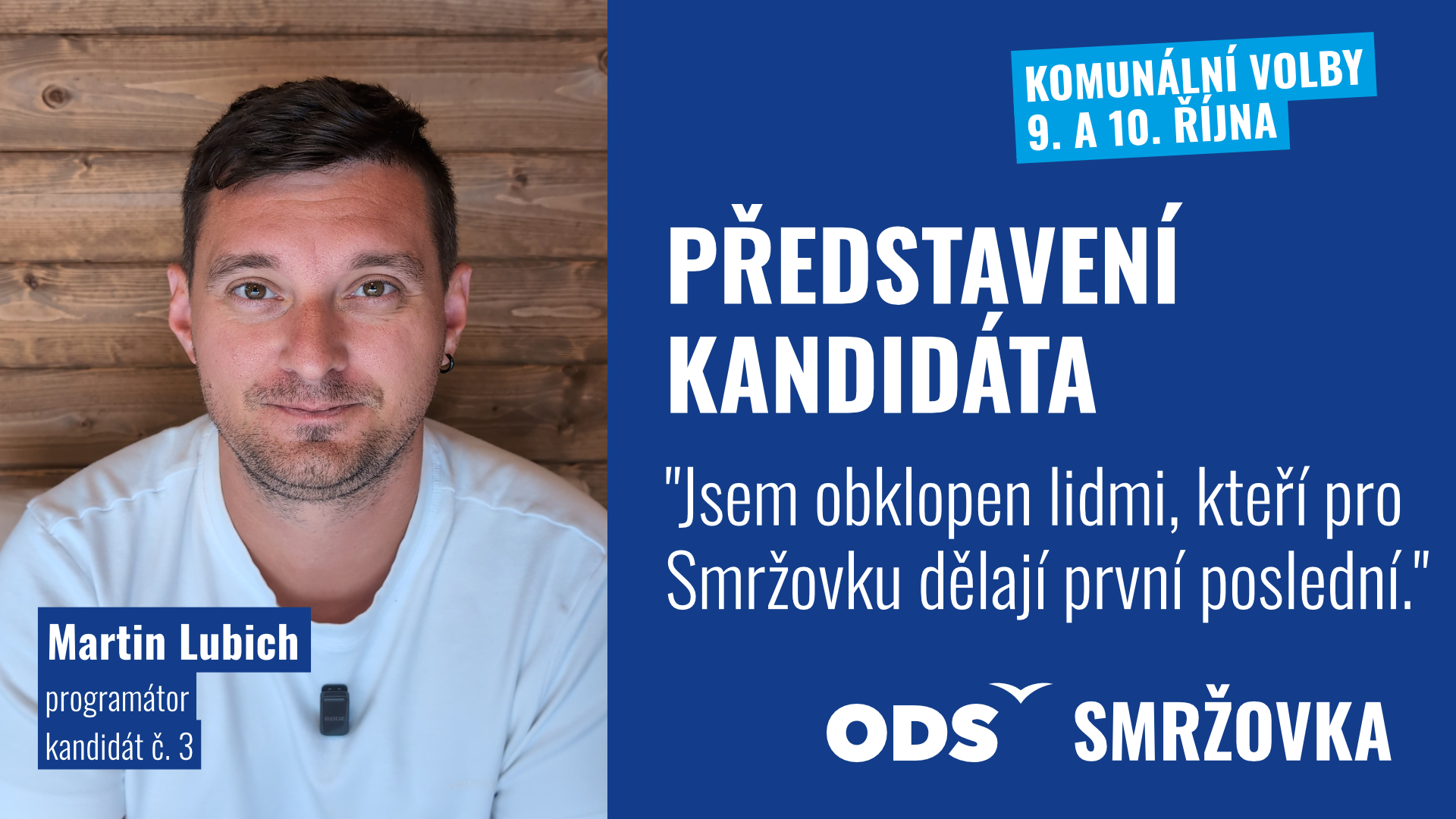 Představení kandidátů: Martin Lubich – Technologický vhled pro Smržovku a plné kapsy nápadů
