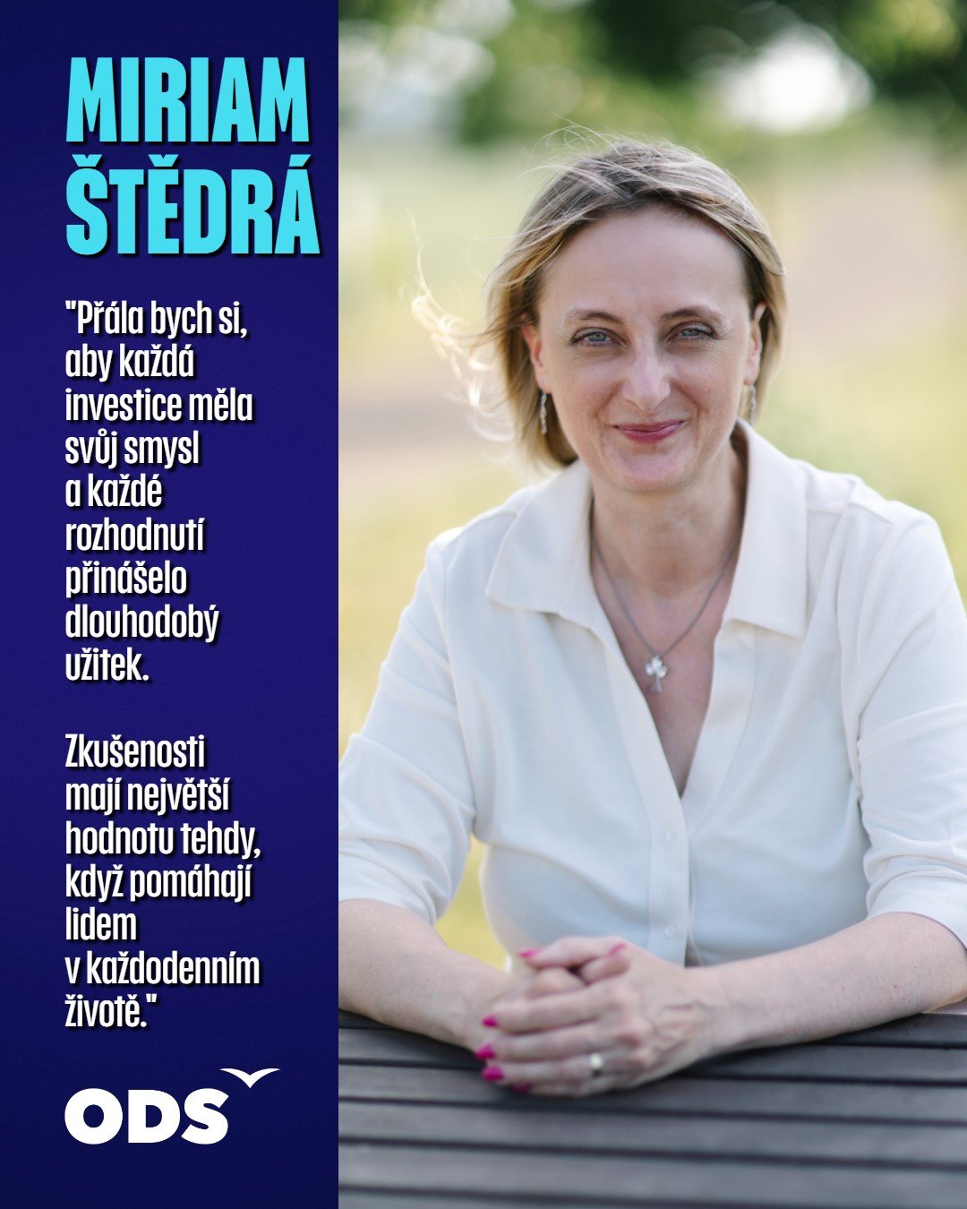 Představuji Miriam Štědrou, mimořádně schopnou ekonomku, která pracuje s plným nasazením a dokáže držet vysoké tempo i v náročných situacích