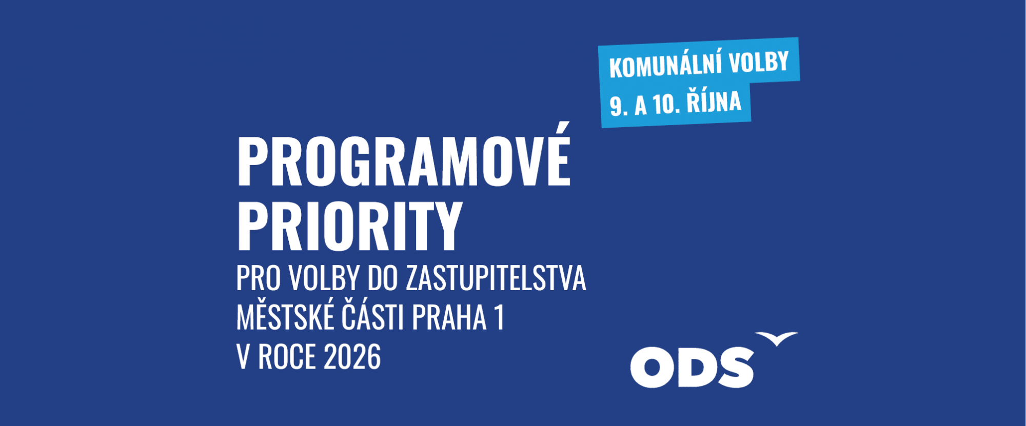 ODS: Naše priority pro Prahu 1. Ať se u nás dobře žije!